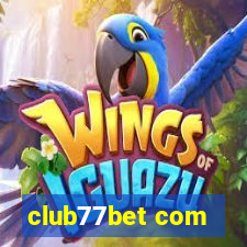 club77bet com